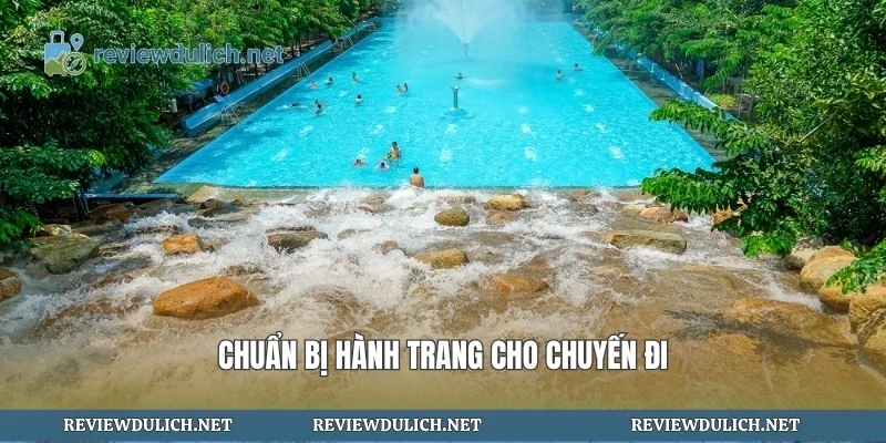 Chuẩn bị hành trang cho chuyến đi