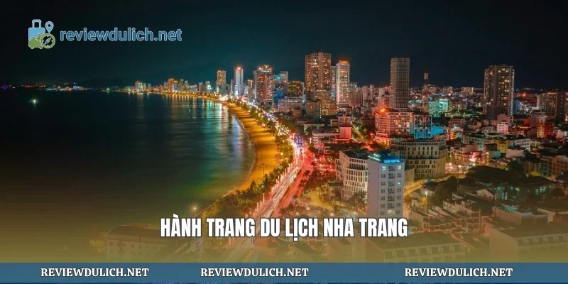 Hành trang du lịch nha trang