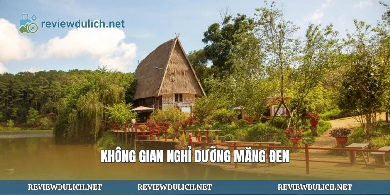 Không gian nghỉ dưỡng măng đen