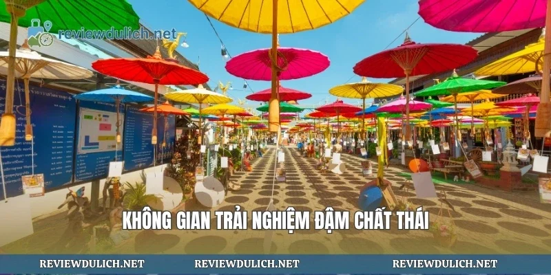 Không gian trải nghiệm đậm chất Thái