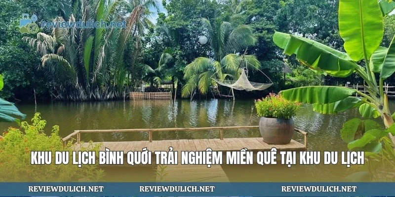 Khu Du Lịch Bình Quới