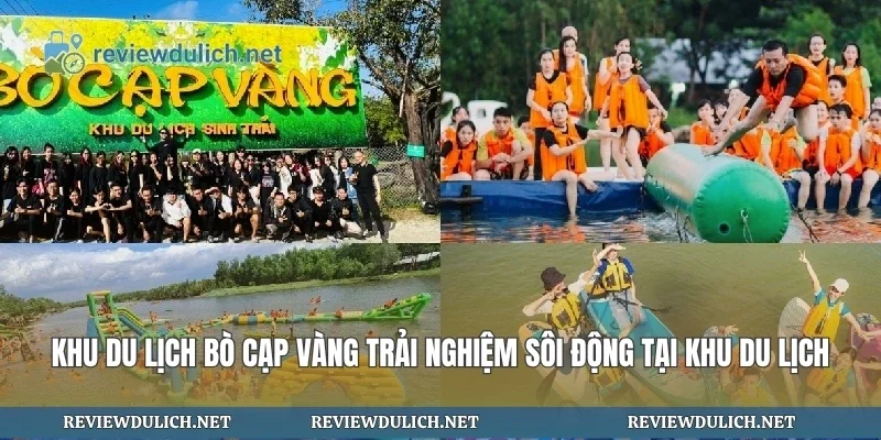 Khu Du Lịch Bò Cạp Vàng