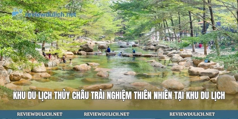 Khu Du Lịch Thủy Châu